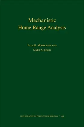 Moorcroft / Lewis |  Mechanistic Home Range Analysis | Buch |  Sack Fachmedien