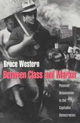 Western |  Between Class and Market | Buch |  Sack Fachmedien