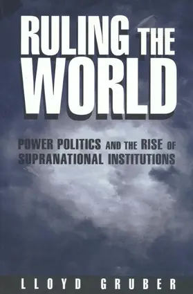 Gruber |  Ruling the World | Buch |  Sack Fachmedien