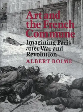 Boime | Art and the French Commune | Buch | 978-0-691-01555-2 | www.sack.de