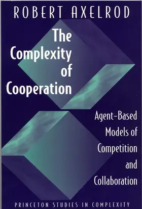 Axelrod |  The Complexity of Cooperation | Buch |  Sack Fachmedien