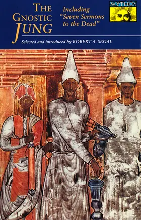 Jung / Segal |  The Gnostic Jung | Buch |  Sack Fachmedien