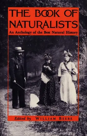 Beebe |  The Book of Naturalists | Buch |  Sack Fachmedien