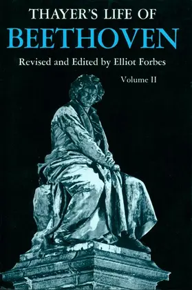 Forbes |  Thayer's Life of Beethoven, Part II | Buch |  Sack Fachmedien