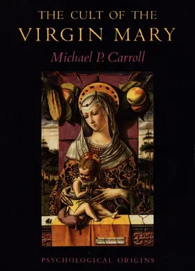 Carroll |  The Cult of the Virgin Mary | Buch |  Sack Fachmedien