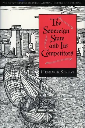 Spruyt |  The Sovereign State and Its Competitors | Buch |  Sack Fachmedien
