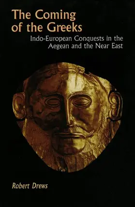 Drews |  The Coming of the Greeks | Buch |  Sack Fachmedien