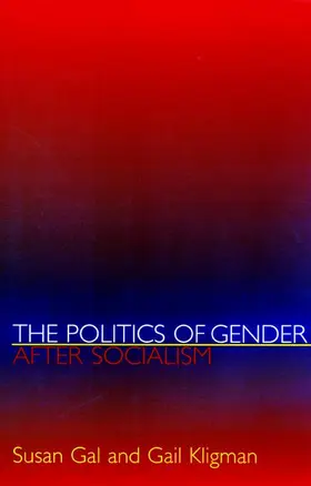 Gal / Kligman | The Politics of Gender after Socialism | Buch | 978-0-691-04894-9 | www.sack.de