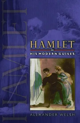 Welsh |  Hamlet in His Modern Guises | Buch |  Sack Fachmedien