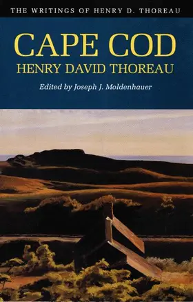 Thoreau / Moldenhauer |  The Writings of Henry David Thoreau - Cape Cod | Buch |  Sack Fachmedien