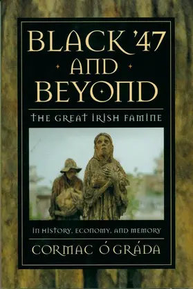 Ó Gráda | Black '47 and Beyond | Buch | 978-0-691-07015-5 | www.sack.de