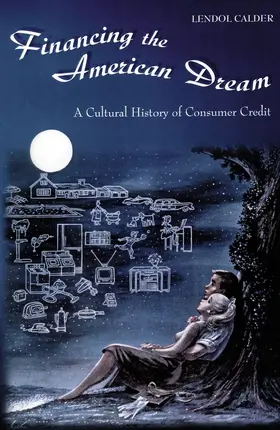 Calder |  Financing the American Dream | Buch |  Sack Fachmedien