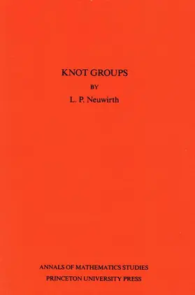 Neuwirth | Knot Groups | Buch | 978-0-691-07991-2 | sack.de