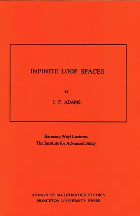 Adams |  Infinite Loop Spaces | Buch |  Sack Fachmedien