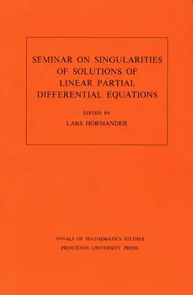 Hörmander |  Seminar on Singularities of Solutions of Linear Partial Differential Equations | Buch |  Sack Fachmedien
