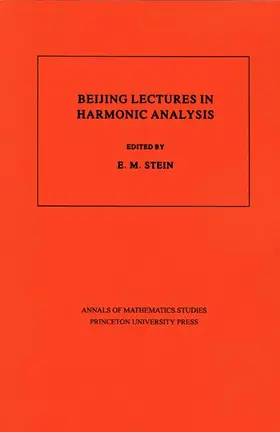 Stein |  Beijing Lectures in Harmonic Analysis | Buch |  Sack Fachmedien