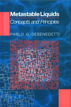 Debenedetti |  Metastable Liquids | Buch |  Sack Fachmedien