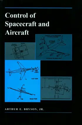 Bryson |  Control of Spacecraft and Aircraft | Buch |  Sack Fachmedien