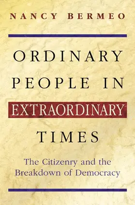 Bermeo |  Ordinary People in Extraordinary Times | Buch |  Sack Fachmedien