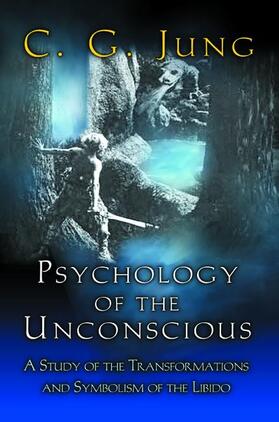 Jung / McGuire | Psychology of the Unconscious | Buch | 978-0-691-09025-2 | sack.de