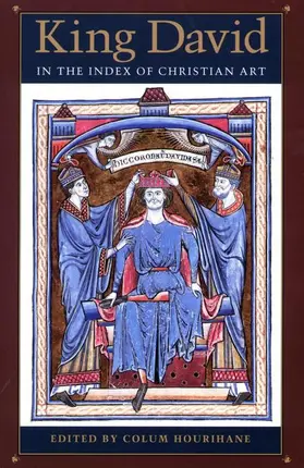 Hourihane |  King David in the Index of Christian Art | Buch |  Sack Fachmedien