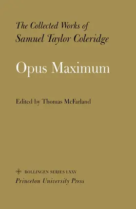 Coleridge / McFarland |  The Collected Works of Samuel Taylor Coleridge, - Opus Maximum | Buch |  Sack Fachmedien