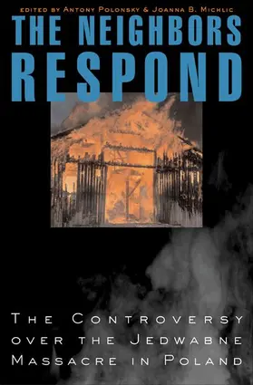 Polonsky / Michlic |  The Neighbors Respond | Buch |  Sack Fachmedien