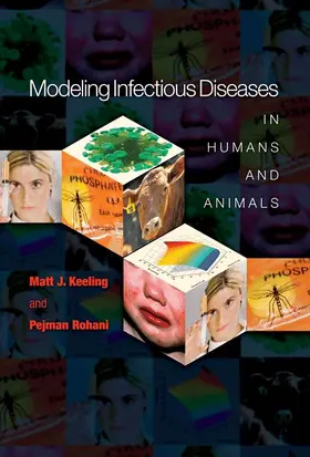 Keeling / Rohani |  Modeling Infectious Diseases in Humans and Animals | Buch |  Sack Fachmedien