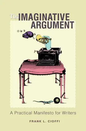 Cioffi |  The Imaginative Argument | Buch |  Sack Fachmedien