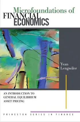 Lengwiler |  Microfoundations of Financial Economics | Buch |  Sack Fachmedien