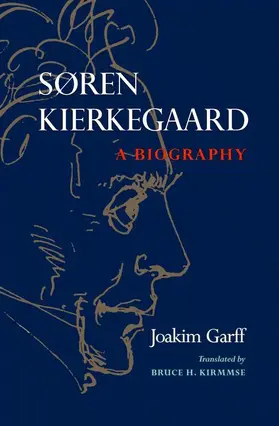 Garff |  Søren Kierkegaard | Buch |  Sack Fachmedien