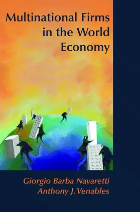 Navaretti / Venables |  Multinational Firms in the World Economy | Buch |  Sack Fachmedien