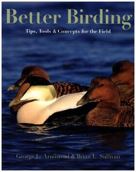 Armistead / Sullivan | Better Birding | Buch | 978-0-691-12966-2 | www.sack.de