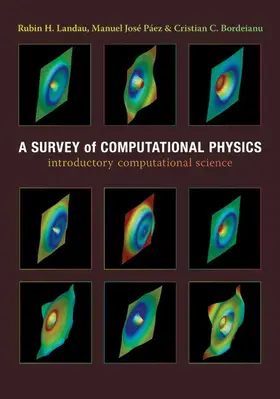 Landau / Páez / Bordeianu |  A Survey of Computational Physics | Buch |  Sack Fachmedien