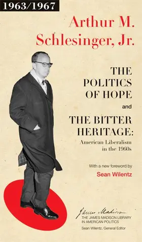 Schlesinger |  The Politics of Hope and The Bitter Heritage | Buch |  Sack Fachmedien