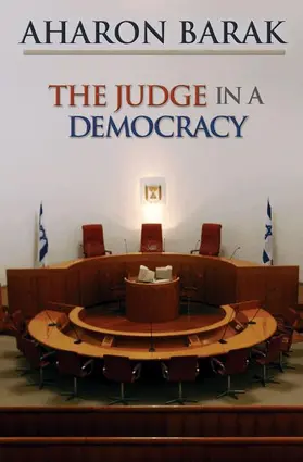 Barak | The Judge in a Democracy | Buch | 978-0-691-13615-8 | sack.de
