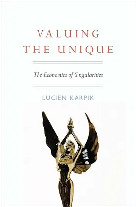 Karpik |  Valuing the Unique | Buch |  Sack Fachmedien