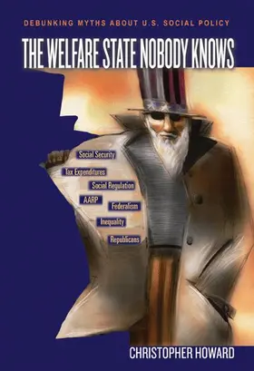 Howard |  The Welfare State Nobody Knows | Buch |  Sack Fachmedien