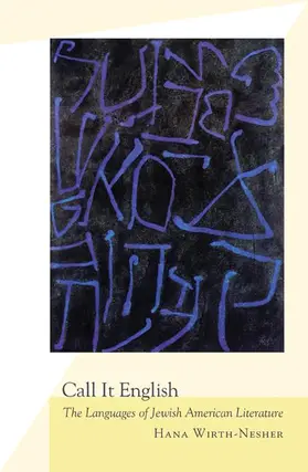 Wirth-Nesher | Call It English | Buch | 978-0-691-13844-2 | www.sack.de