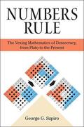 Szpiro |  Numbers Rule - The Vexing Mathematics of Democracy, from Plato to the Present | Buch |  Sack Fachmedien