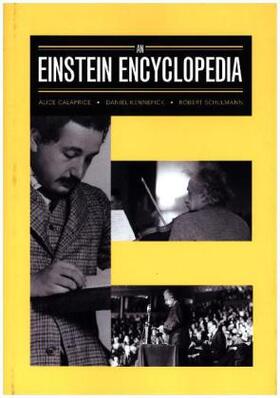 Calaprice / Kennefick / Schulmann |  An Einstein Encyclopedia | Buch |  Sack Fachmedien