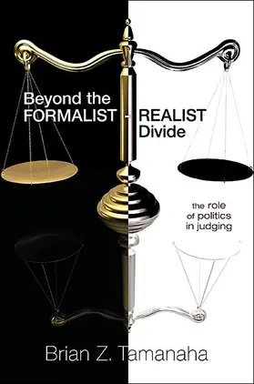 Tamanaha | Beyond the Formalist-Realist Divide | Buch | 978-0-691-14280-7 | www.sack.de