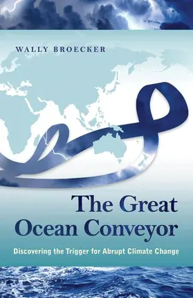 Broecker | The Great Ocean Conveyor | Buch | 978-0-691-14354-5 | www.sack.de