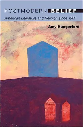 Hungerford |  Postmodern Belief | Buch |  Sack Fachmedien