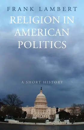 Lambert | Religion in American Politics | Buch | 978-0-691-14613-3 | www.sack.de