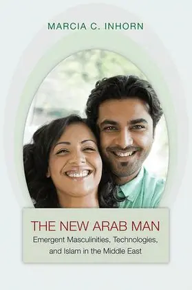 Inhorn | New Arab Man | Buch | 978-0-691-14889-2 | sack.de