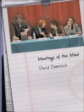 Damrosch |  Meetings of the Mind | Buch |  Sack Fachmedien