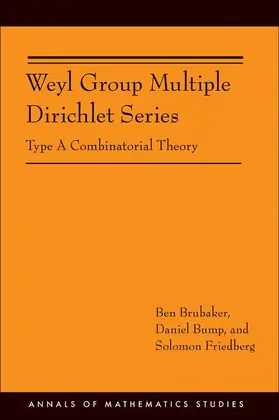 Brubaker / Bump / Friedberg |  Weyl Group Multiple Dirichlet Series | Buch |  Sack Fachmedien