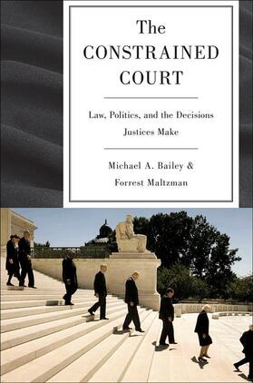 Bailey / Maltzman |  The Constrained Court | Buch |  Sack Fachmedien