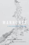 Chamayou |  Manhunts | Buch |  Sack Fachmedien